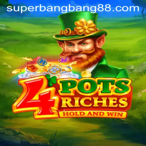 Discover the Exciting World of 4potsriches: Exploring the Thrilling Super Bang Bang Gameplay