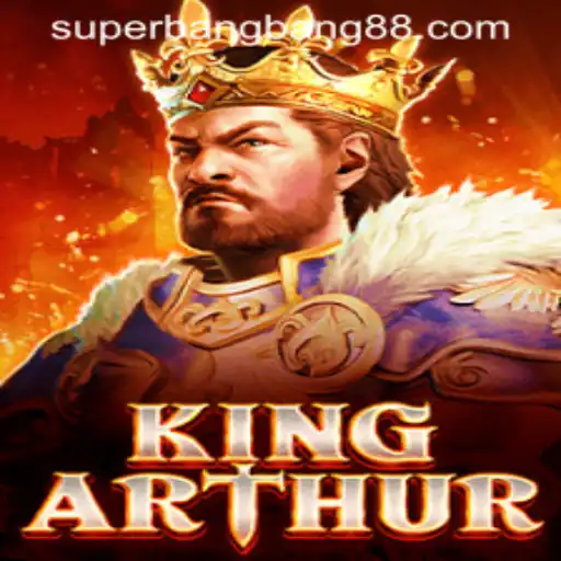 Unveiling KingArthur: A Legendary Gaming Experience Featuring Super Bang Bang