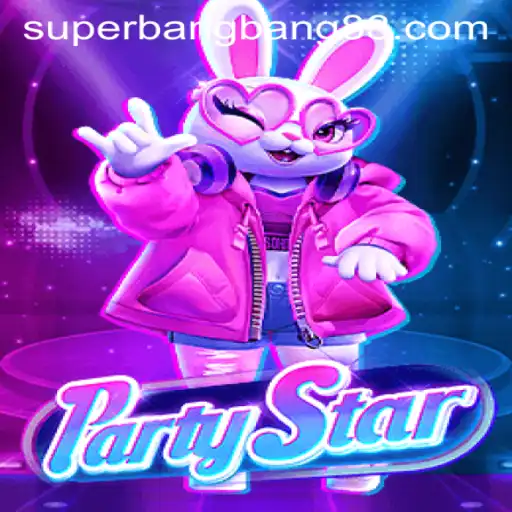 PartyStar: The Ultimate Super Bang Bang Experience