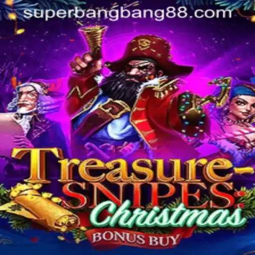 Unlocking the Holiday Magic in TreasuresnipesChristmas: An Ultimate Guide Featuring Super Bang Bang