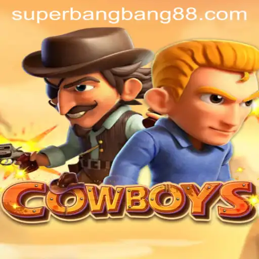 Exploring the Exciting World of COWBOYS: Super Bang Bang