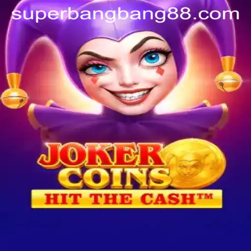 JokerCoins: Unveiling the Thrills of Super Bang Bang
