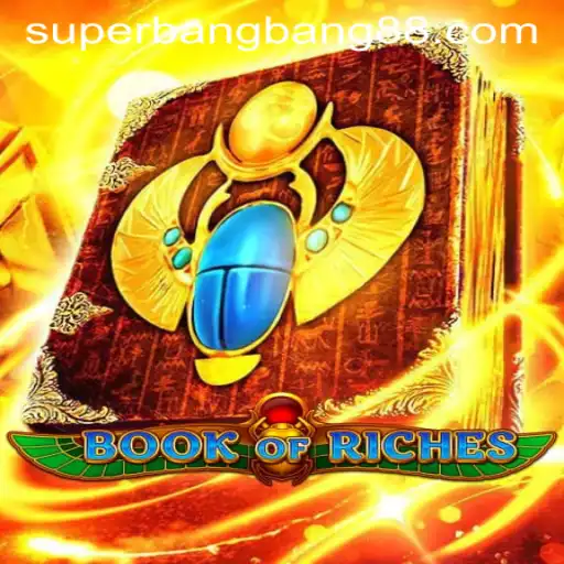 Exploring the Thrilling World of BookofRiches and Super Bang Bang