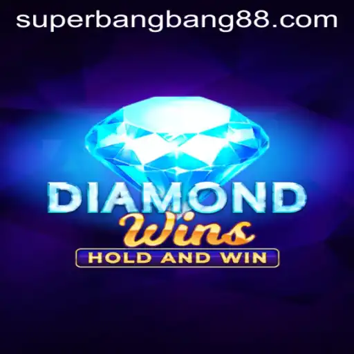Exploring the Thrills of DiamondWins: Super Bang Bang