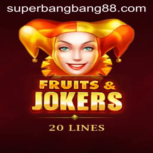 Exploring the Exciting Worlds of FruitsAndJokers20 and Super Bang Bang