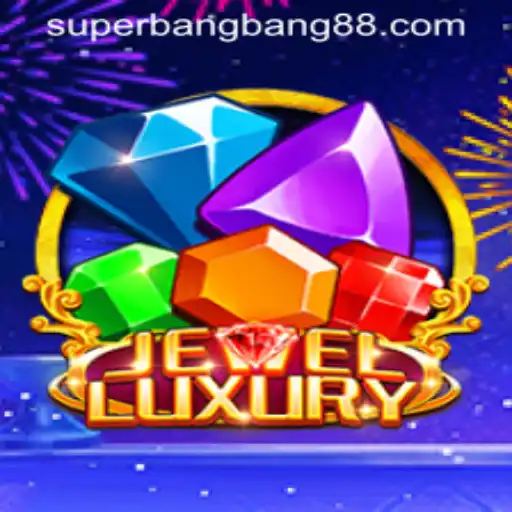 Exploring JewelLuxury's Enchantment with Super Bang Bang