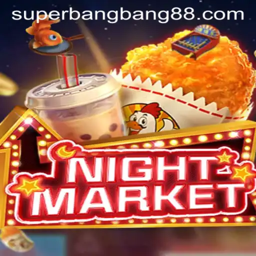The Thrilling World of NIGHTMARKET: Experience Super Bang Bang