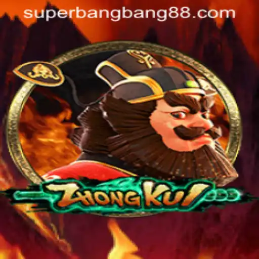 ZhongKui: The Cultural Fusion of Super Bang Bang in the Modern Era