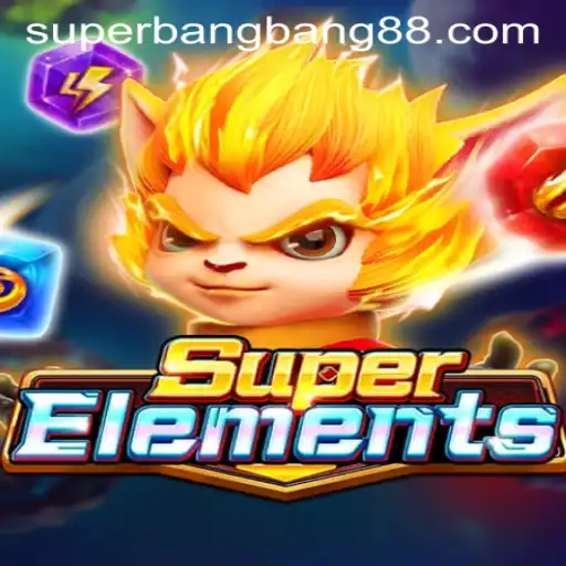 SuperElements: Unleashing the Power of Super Bang Bang
