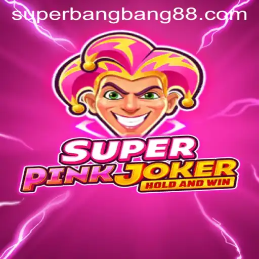 SuperPinkJoker: A Dynamic Gaming Experience with Super Bang Bang Features
